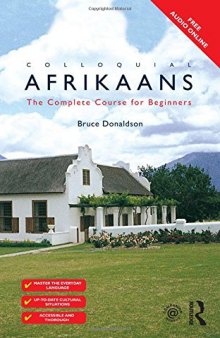 Colloquial Afrikaans: The Complete Course for Beginners (Book + Audio)