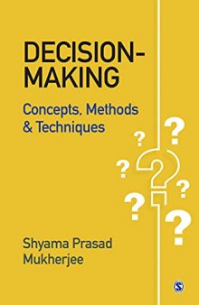 Decision-making: Concepts, Methods and Techniques