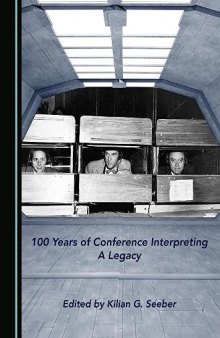 100 Years of Conference Interpreting