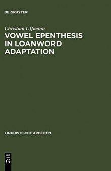 Vowel Epenthesis in Loanword Adaptation