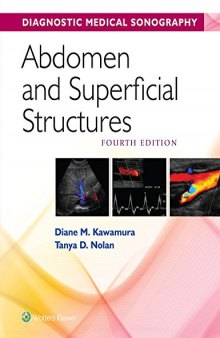 Abdomen and Superficial Structures (Diagnostic Medical Sonography Series)