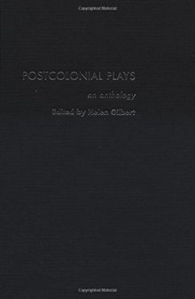 Postcolonial Plays: An Anthology