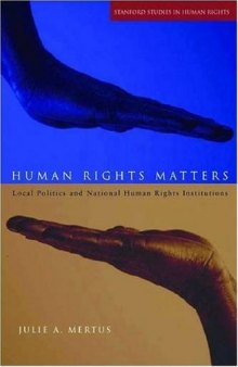 Human Rights Matters: Local Politics and National Human Rights Institutions