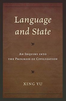 Language and State: An Inquiry into the Progress of Civilization