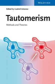 Tautomerism: Methods and Theories
