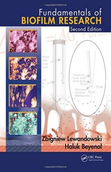 Fundamentals of Biofilm Research, Second Edition