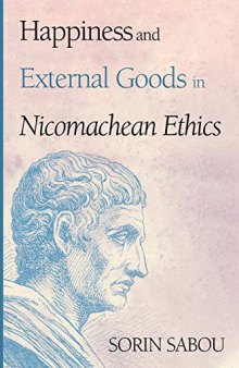 Happiness and External Goods in Nicomachean Ethics