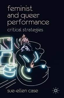 Feminist and queer performance : critical strategies