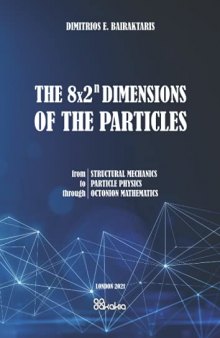 The 8×2ⁿ Dimensions of the Particles: From Structural Mechanics to Particle Physics through Octonion Mathematics
