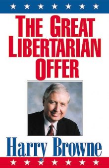 The Great Libertarian Offer