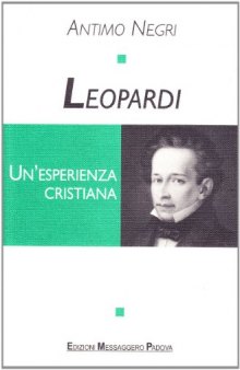 Leopardi. Un'esperienza cristiana