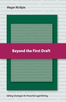 Beyond the First Draft: Editing Strategies for Powerful Legal Writing