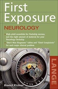 First Exposure to Neurology (LANGE First Exposure)