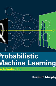 Probabilistic Machine Learning : An Introduction