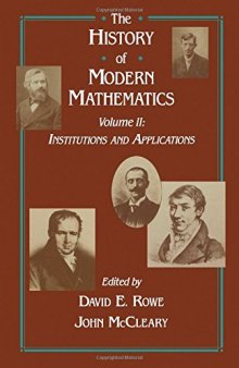 The History of Modern Mathematics, Volume 2: Institutions and Applications