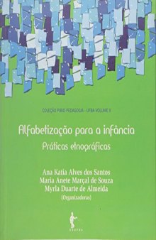 Alfabetização para a infância: práticas etnográficas