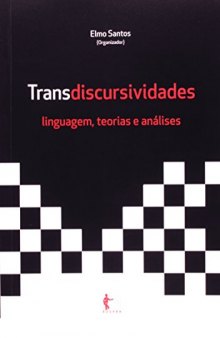 Transdiscursividades: linguagem, teorias e análises