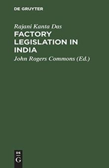 Factory Legislation in India