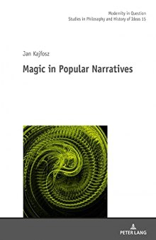 Magic in Popular Narratives
