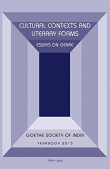Cultural Contexts and Literary Forms: Essays on Genre