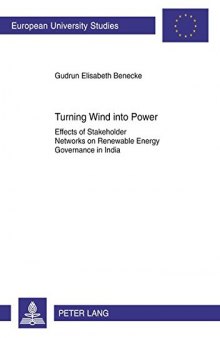 Turning Wind into Power: Effects of Stakeholder Networks on Renewable Energy Governance in India