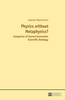 Physics without Metaphysics? Categories of Second Generation Scientific Ontology