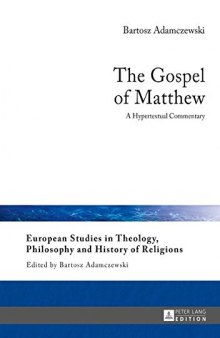 The Gospel of Matthew: A Hypertextual Commentary