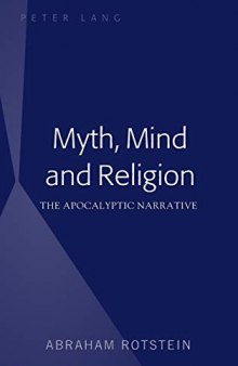 Myth, Mind and Religion: The Apocalyptic Narrative