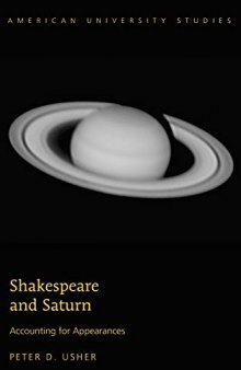 Shakespeare and Saturn: Accounting for Appearances