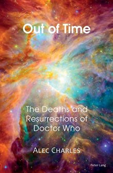 Out of Time: The Deaths and Resurrections of Doctor Who