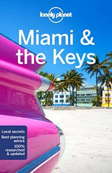 Lonely Planet Miami & the Keys 9 (Travel Guide)