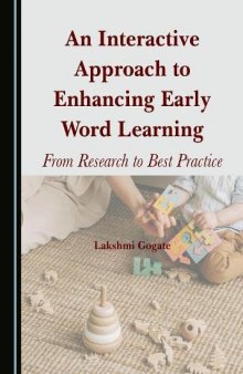 An Interactive Approach to Enhancing Early Word Learning: From Research to Best Practice