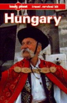 Hungary: A Travel Survival Kit