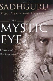 The Mystic Eye: Vision of the Beyond
