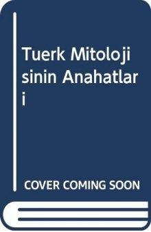 Türk Miitolojisinin Anahatları