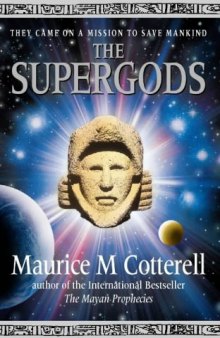 Supergods - they came on a mission to save mankind