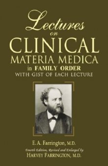 Clinical Materia Medica (With Gist of Each Lecture)