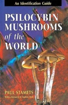 Psilocybin mushrooms of the world - an identification guide - 1996