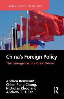 China’s Foreign Policy: The Emergence of a Great Power