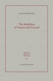 The Modalities of Essence and Ground