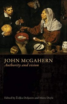 John McGahern: Authority and vision