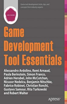 Game Development Tool Essentials (Book + Code)