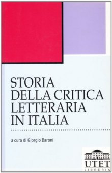 Storia della crìtica letteraria in Italia