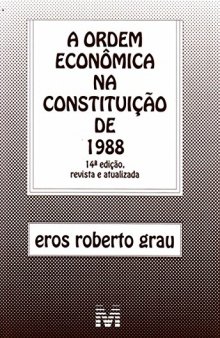Ordem Econômica Na Constituição De 1988