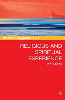 SCM Studyguide to Religious and Spiritual Experience (Scm Studyguides)