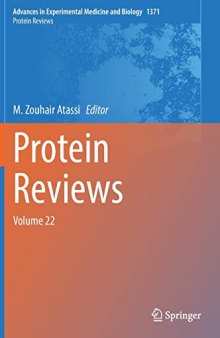 Protein Reviews: Volume 22 (Advances in Experimental Medicine and Biology, 1371)