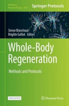 Whole-Body Regeneration: Methods and Protocols (Methods in Molecular Biology, 2450)
