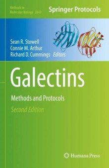 Galectins: Methods and Protocols (Methods in Molecular Biology, 2442)