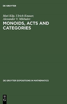 Monoids, Acts and Categories, With Applications to Wreath Products and Graphs
