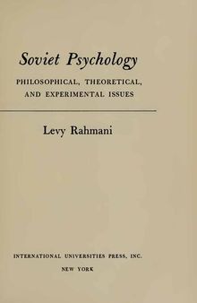 Soviet Psychology. Philosophical, Theoretical and Experimental Issues